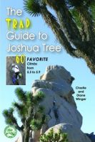The TRAD Guide to Joshua Tree