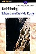 Rock Climbing Tahquitz and Suicide Rocks, 3rd edition